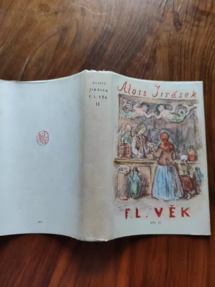 ALOIS JIRÁSEK - F. L. VĚK – II. díl