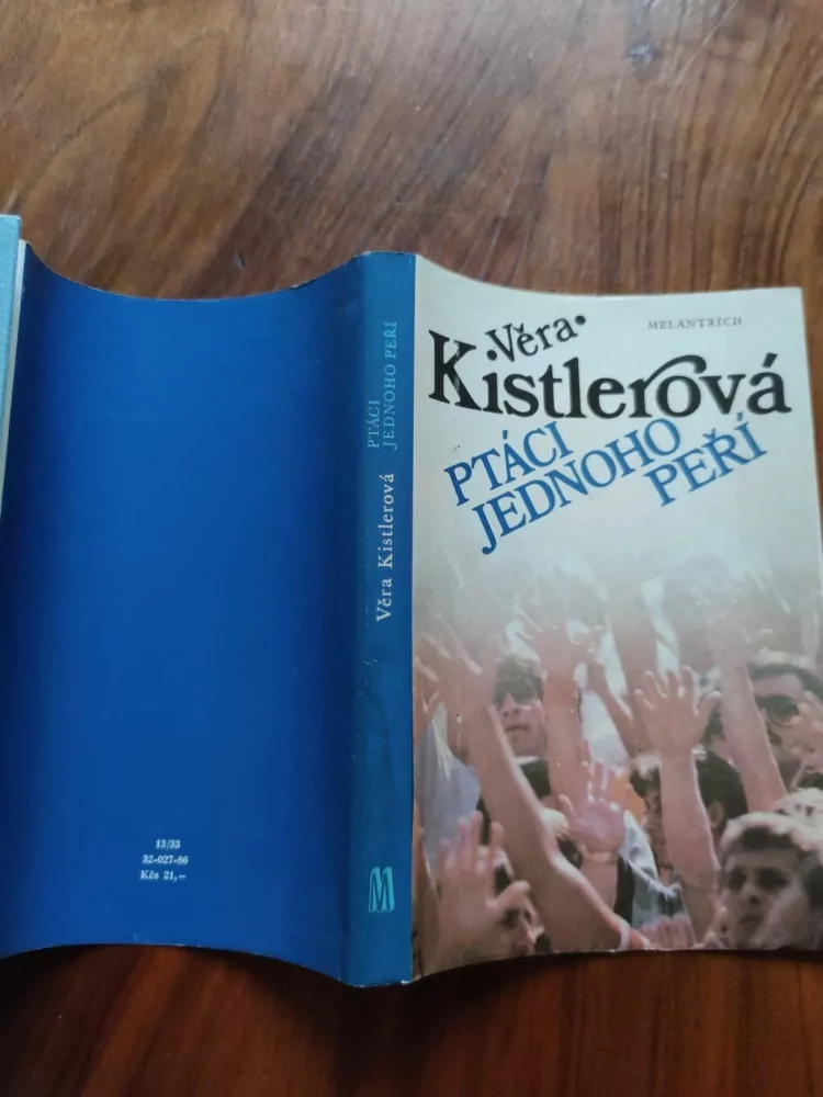 VĚRA KISTLEROVÁ - Ptáci jednoho peří
