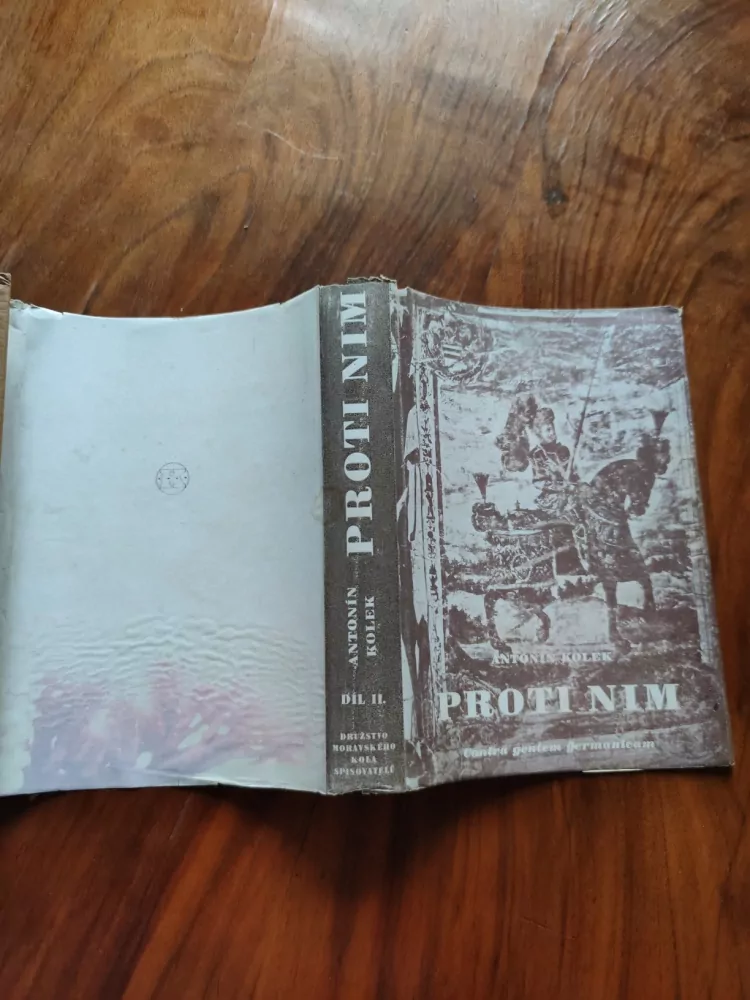 ANTONÍN KOLEK - Proti nim II.