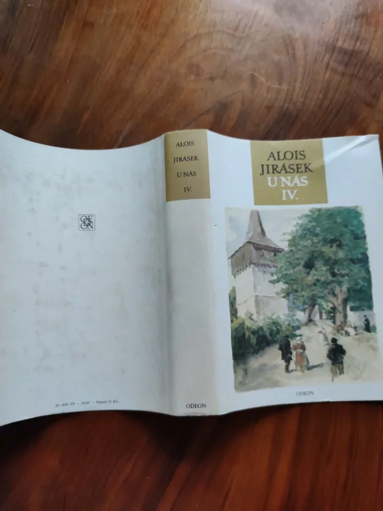 ALOIS JIRÁSEK - U nás - IV. Díl – ZEMĚŽLUČ