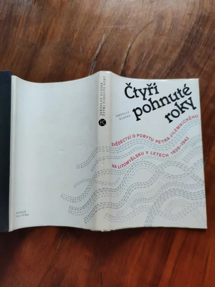 JAROSLAV GLOSER - Čtyři pohnuté roky