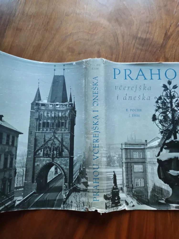 EMANUEL POCHE - Prahou včerejška i dneška