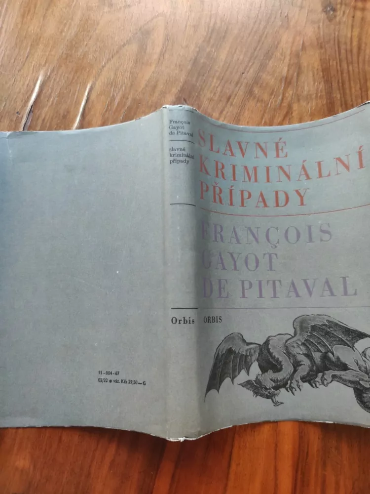 FRANCOIS GAYOT DE PITAVAL - Slavné kriminální případy