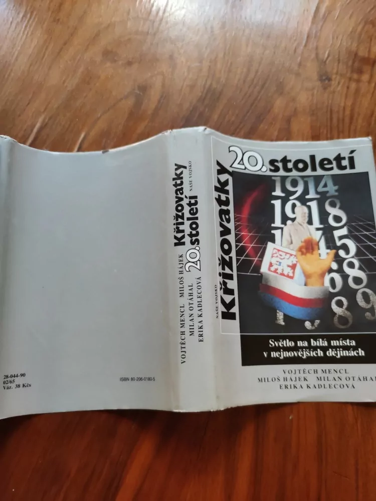 VOJTĚCH MENCL, MILAN OTÁHAL, MILOŠ HÁJEK, ERIKA KADLECOVÁ - Křižovatky 20. století