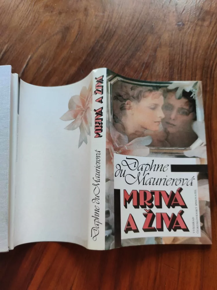 DAPHNE DU MAURIER - Mrtvá a živá