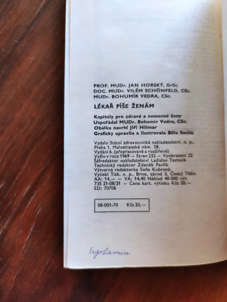 BOHUMÍR VEDRA, JAN HORSKÝ, VILÉM SCHÖNFELD - Lékař píše ženám