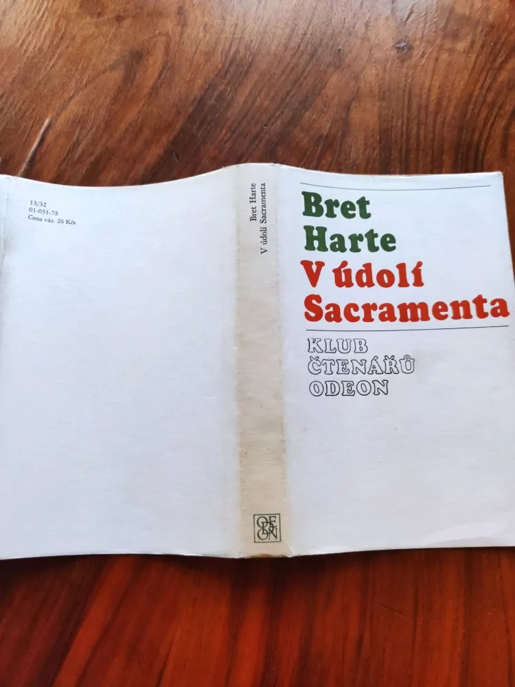FRANCIS BRET HARTE - V údolí Sacramenta