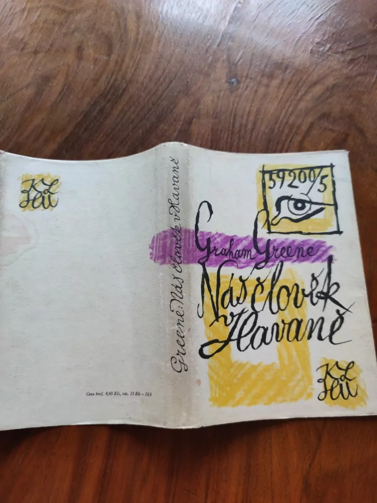 GRAHAM GREENE -  Náš člověk v Havaně