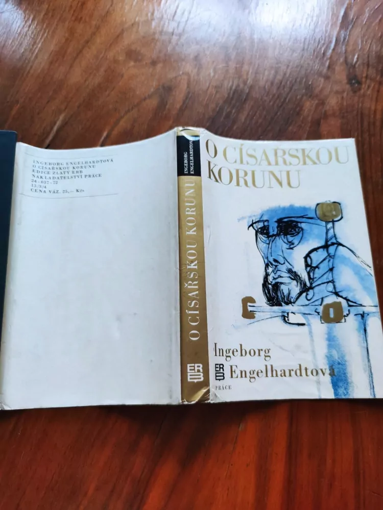 INGEBORG ENGELHARDT - O císařskou korunu