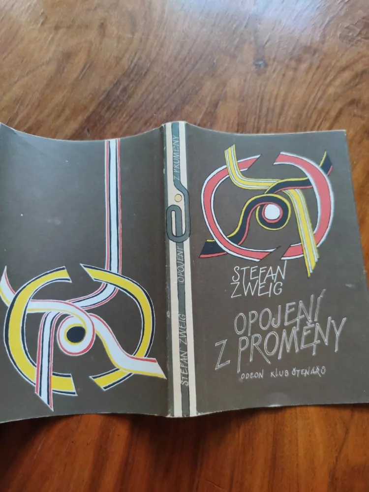 STEFAN ZWEIG - Opojení z proměny