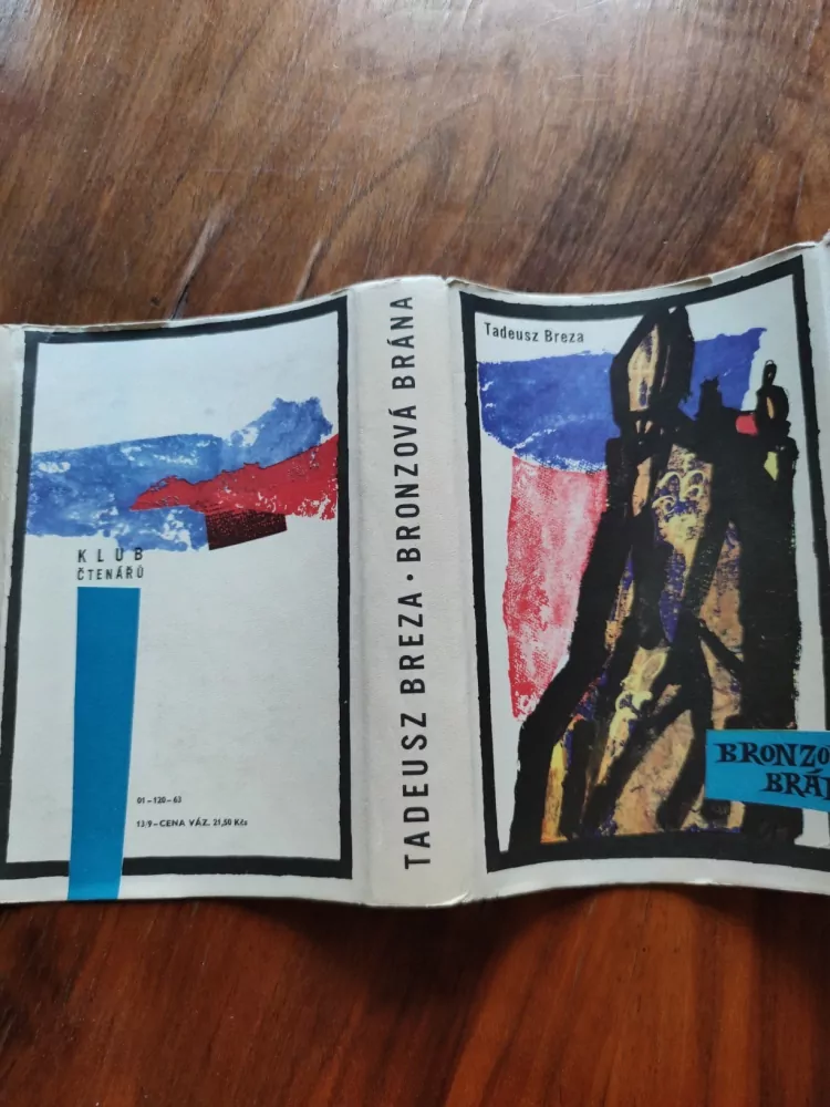 TADEUSZ BREZA - Bronzová brána