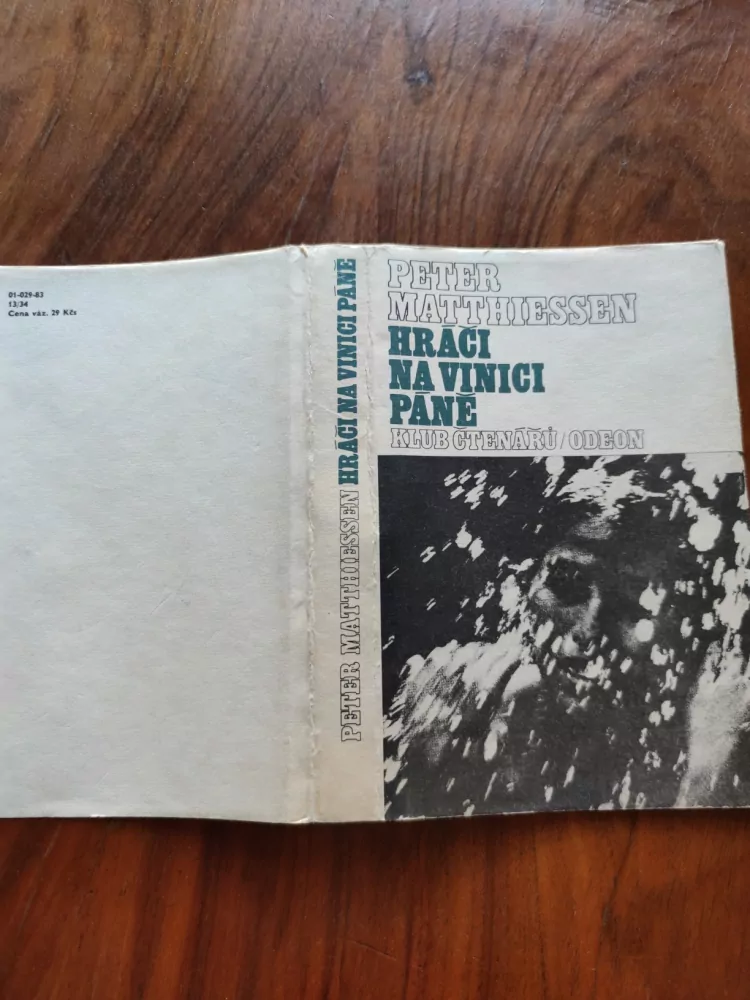 PETER MATTHIESSEN - Hráči na vinici Páně
