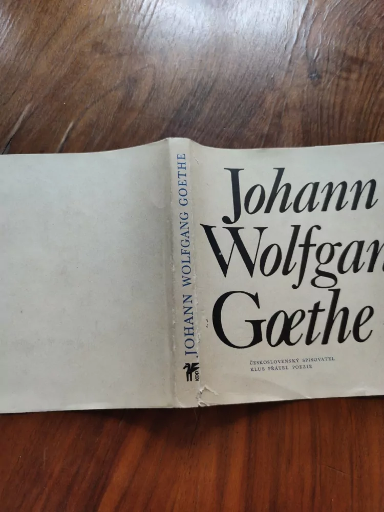 JOHANN WOLFGANG GOETHE - Johann Wolfgang Goethe – Výbor z poezie