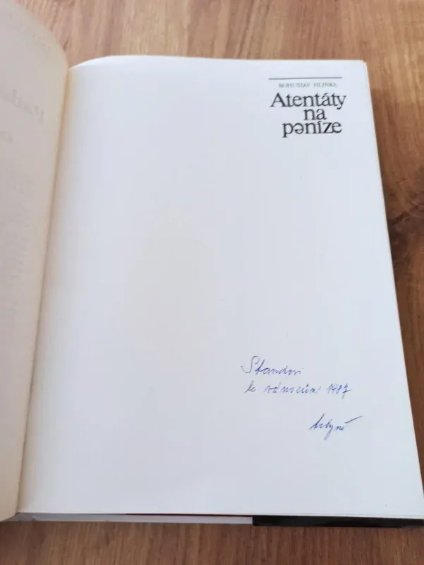 BOHUSLAV HLINKA - Atentáty na peníze