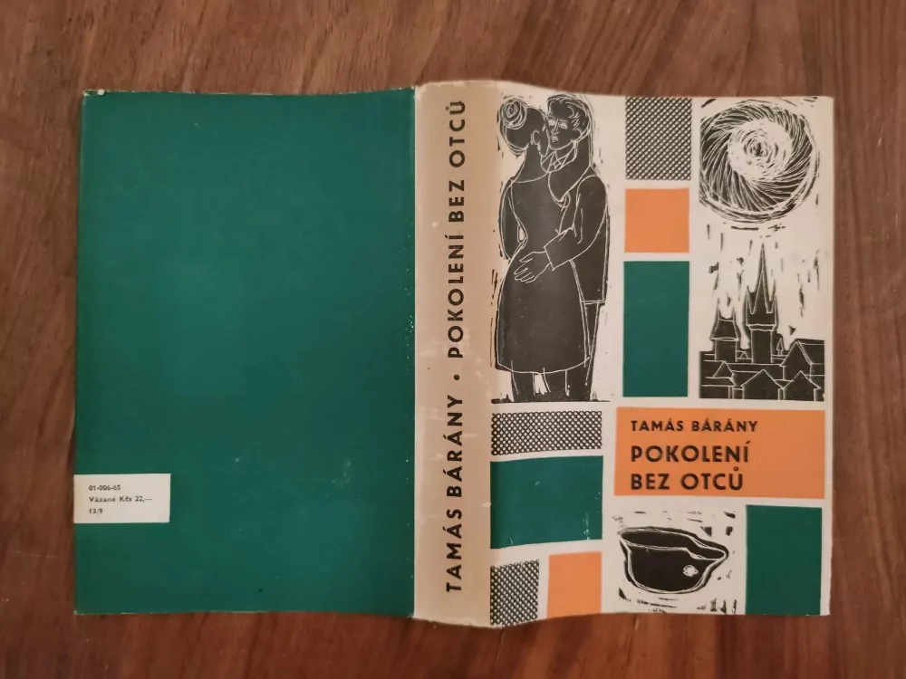 TAMÁS BÁRÁNY - Pokolení bez otců