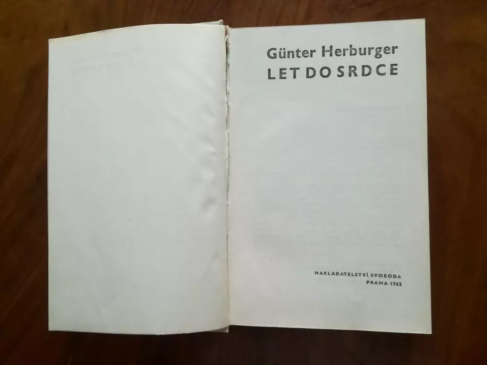 GÜNTER HERBURGER - Let do srdce