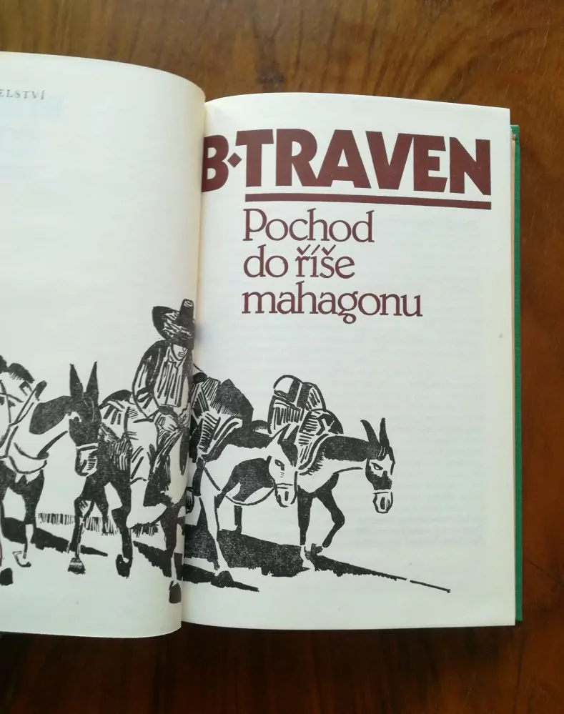 BRUNO TRAVEN - Pochod do říše mahagonu