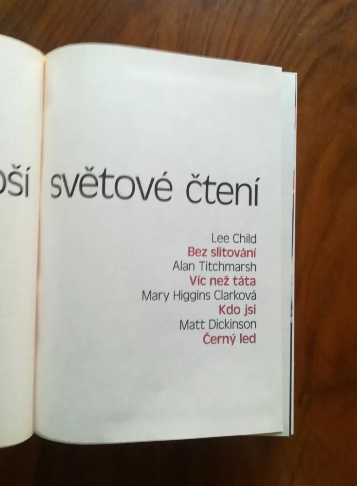 NEJLEPŠÍ SVĚTOVÉ ČTENÍ - Bez slitování, Víc než táta, Kdo jsi, Černý led