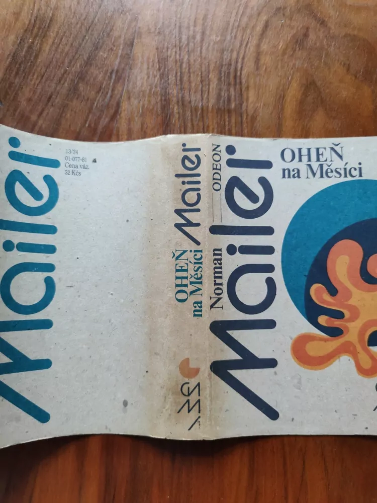 NORMAN MAILER - Oheň na Měsíci