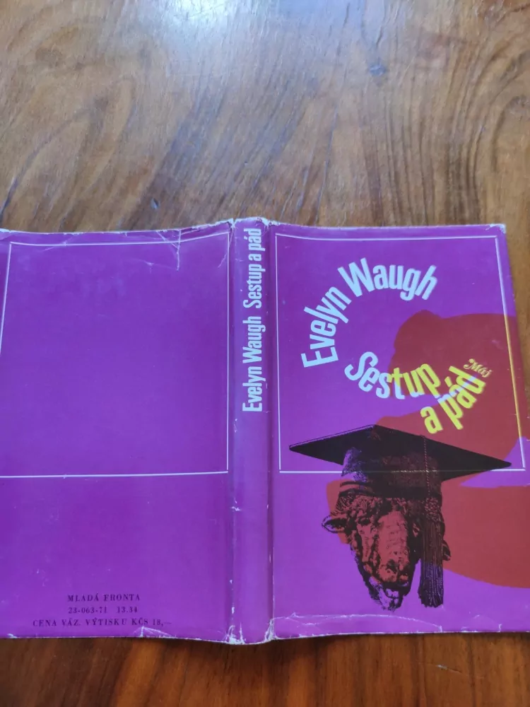 EVELYN WAUGH - Sestup a pád