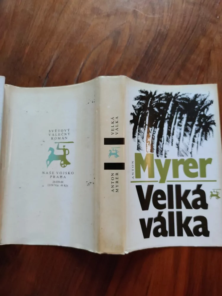 ANTON MYRER - Velká válka