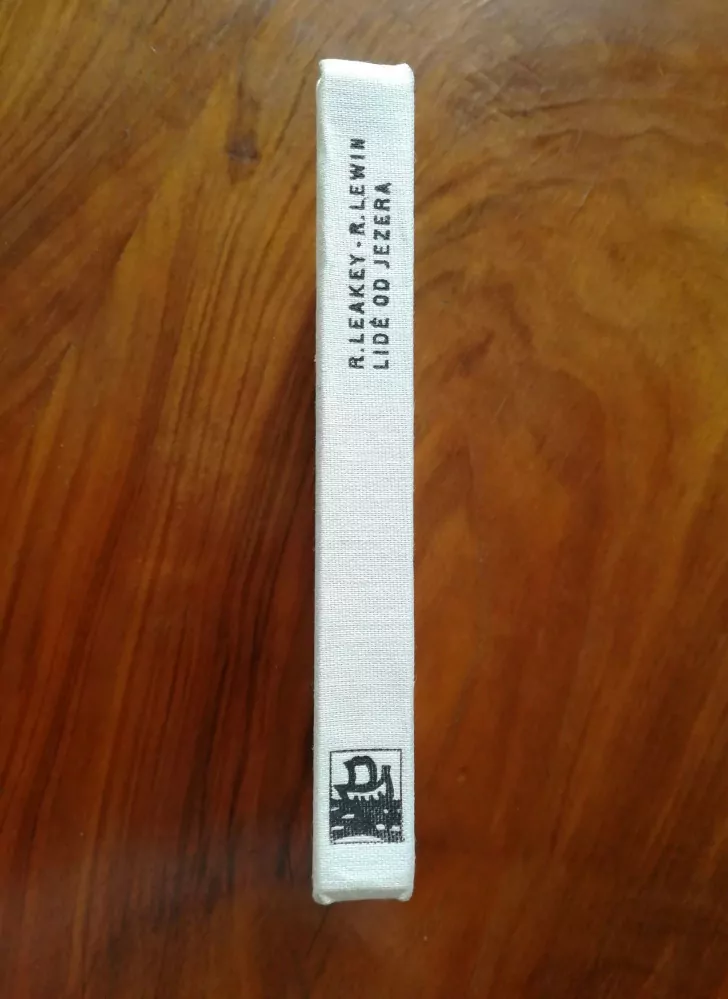 RICHARD LEAKEY, ROGER LEWIN - Lidé od jezera