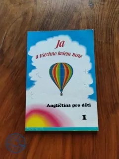EVA DOLÍHALOVÁ - Já a všechno kolem mne: Angličtina pro děti 1