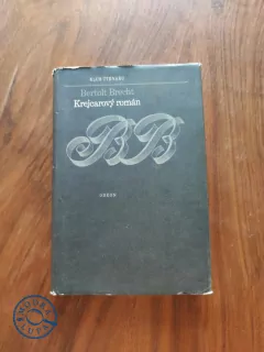 BERTOLD BRECHT - Krejcarový román