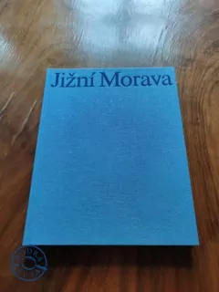 FRANTIŠEK PŘEUČIL - Jižní Morava