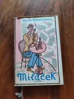 GUY DE MAUPASSANT - Miláček