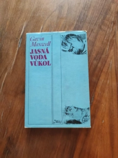 GAVIN MAXWELL - Jasná voda vůkol