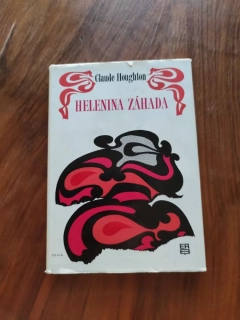 CLAUDE HOUGHTON - Helenina záhada