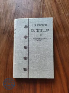 JOSEF SVATOPLUK MACHAR - Confiteor II.