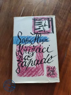 STEFAN HEYM - Křižáci na Západě