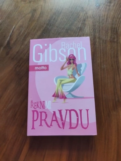 RACHEL GIBSON - Řekni mi pravdu