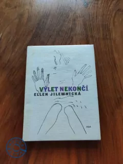 ELLEN JILEMNICKÁ- Výlet nekončí