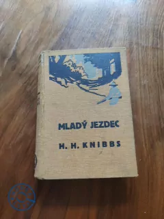 HENRY HERBERT KNIBBS - Mladý jezdec od Plamenné řeky