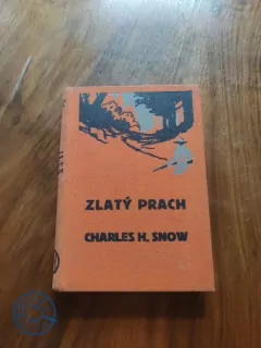 CHARLES HORACE SNOW - Zlatý prach