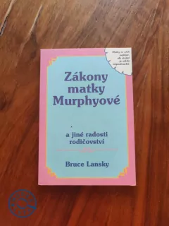 BRUCE LANSKY - Zákony matky Murphyové