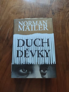 NORMAN MAILER - Duch děvky