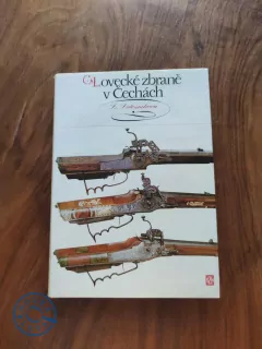 LUDIŠE LETOŠNÍKOVÁ - Lovecké zbraně v Čechách