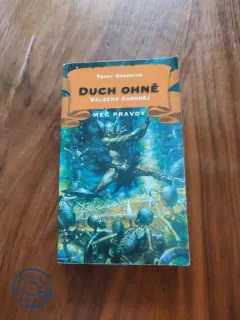 TERRY GOODKIND - Meč pravdy - Duch ohně 1: Válečný čaroděj