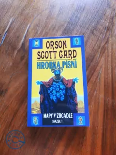 ORSON SCOTT CARD - Hrobka písní