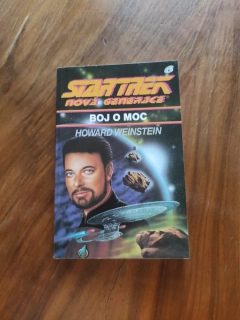 HOWARD WEINSTEIN - Star Trek: Nová generace 6 díl - Boj o moc