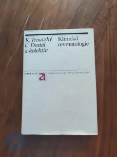 KAREL TRNAVSKÝ, CTIBOR DOSTÁL - Klinická revmatologie