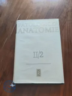 BLAHOSLAV BEDNÁŘ, ANTONÍN FINGERLAND, VÁCLAV JEDLIČKA - Patologická anatomie 2/2