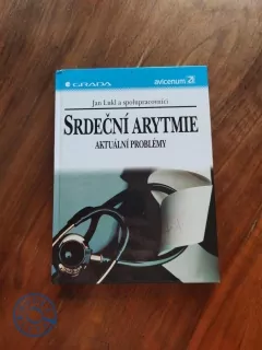 JAN LUKL - Srdeční arytmie: aktuální problémy