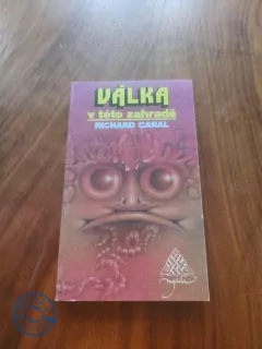 RICHARD CANAL - Válka v této zahradě