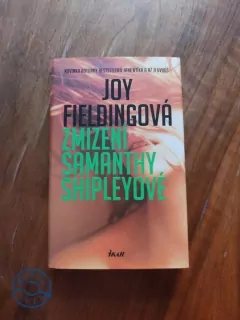 JOY FIELDING - Zmizení Samanthy Shipleyové