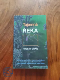 ROBERT CRAIS - Tajemná řeka